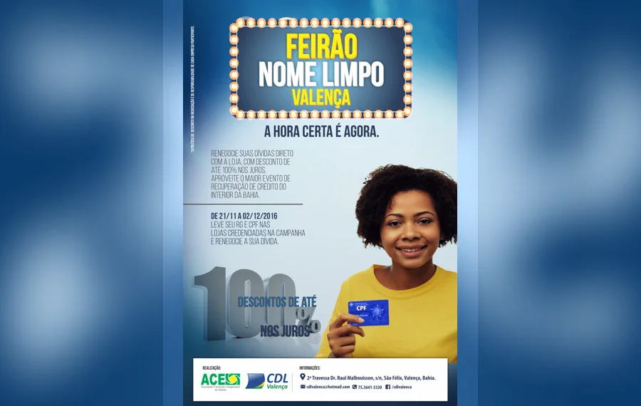 Fiquem ligados no Feirão do Nome Limpo - A hora certa é agora!