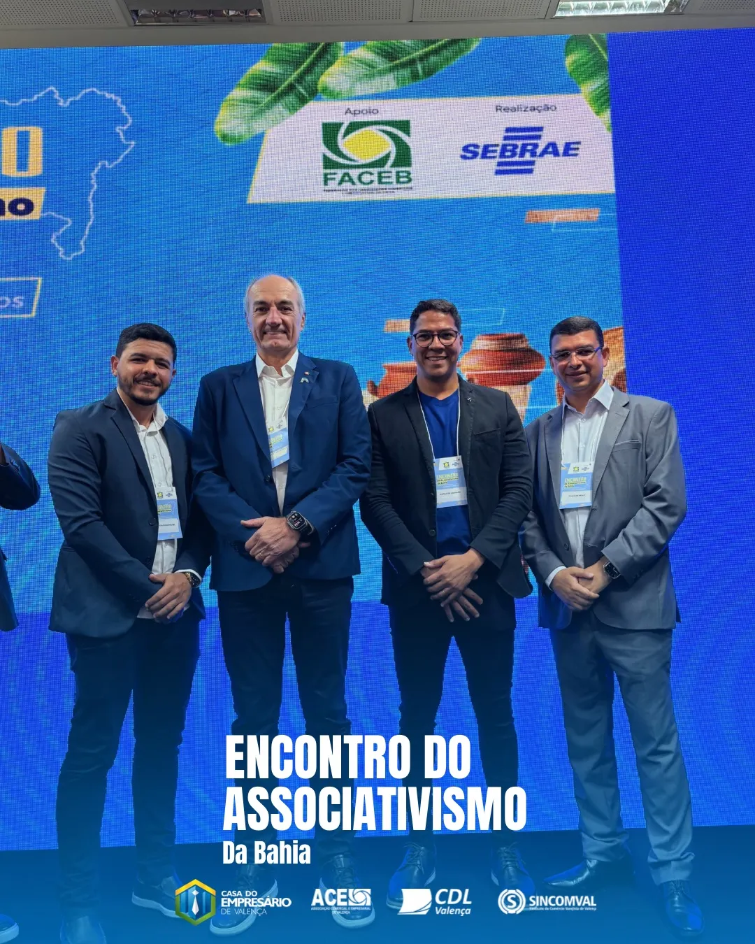 Casa do Empresário de Valença marca presença no Encontro do Associativismo da Bahia